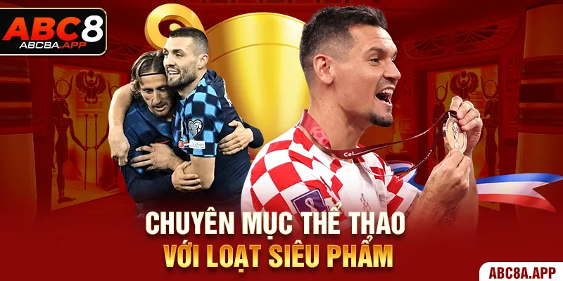 Chuyên mục thể thao với loạt siêu phẩm